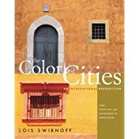 The Color of Cities: An International Perspective