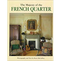 Majesty of the French Quarter (Majesty Architecture (Hardcover))