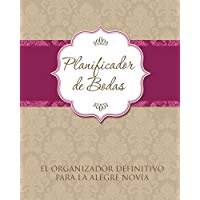 Planificador de Bodas El Organizador Definitivo Para La Alegre Novia