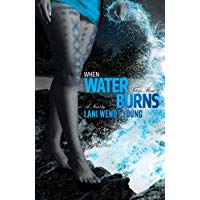When Water Burns (Telesa)