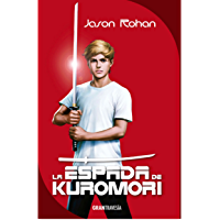 La espada de Kuromori (Versi&oacute;n espa&ntilde;ola)
