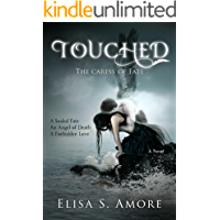 Touched - The Caress of Fate: A Dark Paranormal Romance (The Touched Saga Book 1) (English Edition)