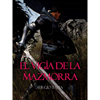 El Vig&iacute;a de la Mazmorra