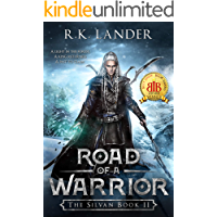Road of a Warrior: The Silvan Book II (English Edition)