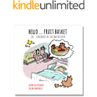 Hello ... Fruit Basket: Blackfoot Version (English Edition)