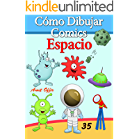 C&oacute;mo Dibujar Comics: Espacio (Libros de Dibujo n&ordm; 35)