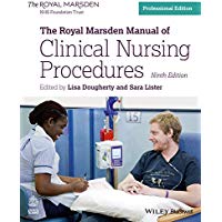 The Royal Marsden Manual of Clinical Nursing Procedures (Royal Marsden Manual Series)