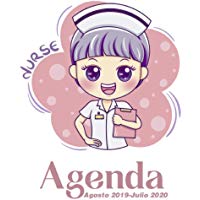 Agenda Agosto 2019 - Julio 2020: Tema Enfermeria Medicina Agenda Mensual y Semanal + Organizador I Agosto 2019 a Julio 2020 6 x 9 in