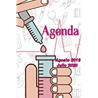 Agenda Agosto 2019 - Julio 2020: Tema Enfermeria Medicina Agenda Mensual y Semanal + Organizador I Agosto 2019 a Julio 2020 6 x 9 in