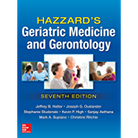Hazzard's Geriatric Medicine and Gerontology, 7E (English Edition)