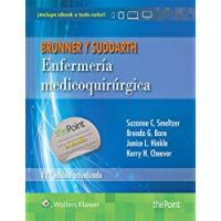 Enfermeria medicoquir&uacute;rgica (12&ordf; ed.). Brunner y Suddarth