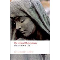 The Oxford Shakespeare: The Winter's Tale (Oxford World&rsquo;s Classics)
