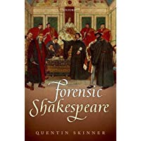 Forensic Shakespeare (Clarendon Lectures in English)