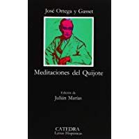 Meditaciones del Quijote (Letras Hisp&aacute;nicas)