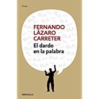 El dardo en la palabra (ENSAYO-LITERATURA)