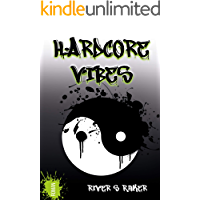 Hardcore Vibes (Band 1) (German Edition)