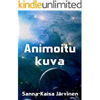 Animoitu kuva (Finnish Edition)