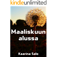 Maaliskuun alussa (Finnish Edition)