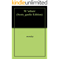 M 'athair (Scots_gaelic Edition)