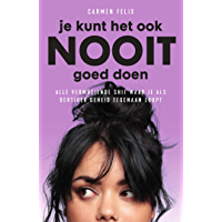 Je kunt het ook nooit goed doen (Dutch Edition)