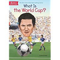 What Is the World Cup? (What Was...?)