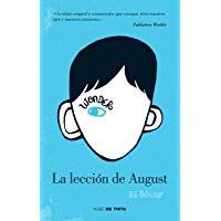 Wonder: La Lecci&oacute;n de August / Wonder