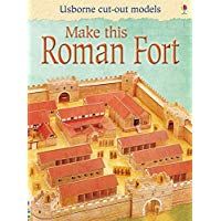 Make this roman fort (Usborne Cut Out Models)