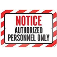 Gr&aacute;ficos y m&aacute;s 22,9&nbsp;x 15,2&nbsp;cm "aviso Personal autorizado s&oacute;lo" metal sign Junta