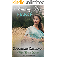 Finding Her Fianc&eacute; (Brides of Plum River) (English Edition)