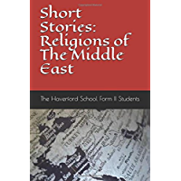 Short Stories: Religions of the Middle East (English Edition)