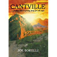 Cantville: A positive and inspiring story for all ages (English Edition)