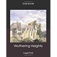 Wuthering Heights: Large Print