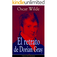 El retrato de Dorian Gray: Cl&aacute;sicos de la literatura