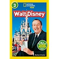 National Geographic Kids Readers: Walt Disney (National Geographic Kids Readers: Level 3 )
