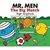 Mr. Men: The Big Match (Mr. Men & Little Miss Celebrations)