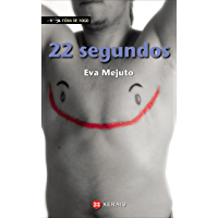 22 segundos (Infantil E Xuvenil - F&oacute;ra De Xogo E-Book) (Galician Edition)