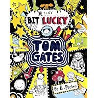 A Tiny Bit Lucky (Tom Gates)