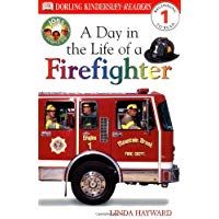 DK Readers L1: Jobs People Do: A Day in the Life of a Firefighter (Dk Readers: Level 1)