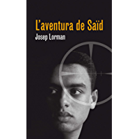 L'aventura de Sa&iuml;d (eBook-ePub) (Alerta roja Book 2) (Catalan Edition)