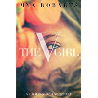 The V Girl: A coming of age story