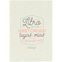 Mr. Wonderful WOA03808ES - Libro de las historias tuyas y m&iacute;as (y de nadie m&aacute;s)