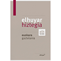 Elhuyar Hiztegia euskara-gaztelania (Basque Edition)