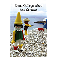 Sete Caveiras (Edici&oacute;n Literaria - Narrativa E-Book)