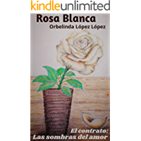 Los mejores  - Rosa Blanca